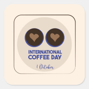 Adesivo Quadrado Dia Internacional do Café 1 de outubro