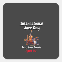 Adesivo Quadrado Dia Internacional do Jazz: Bates Sobre Tweets