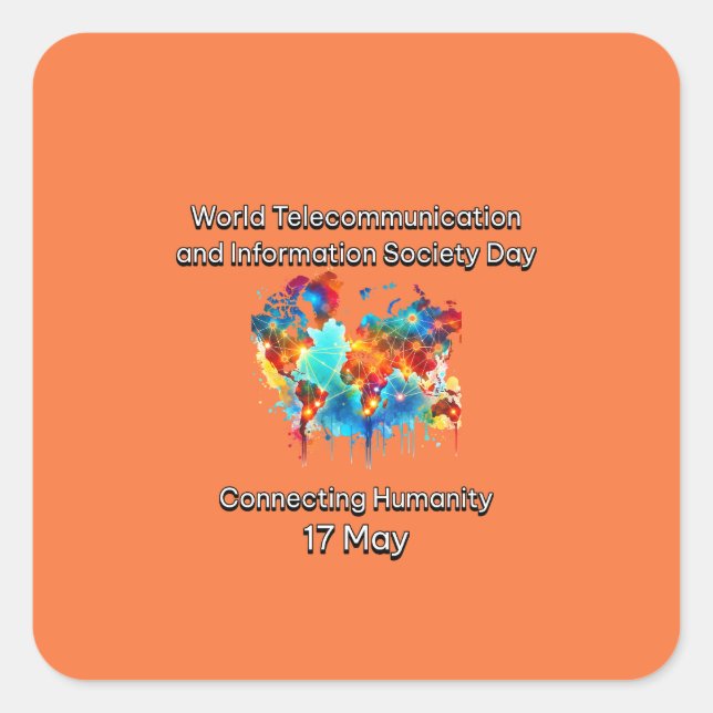 Adesivo Quadrado Dia Mundial das Telecomunicações e da Sociedade da (Frente)