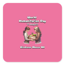 Dia Mundial Humanitário - Bondade Acima De Tudo.