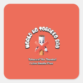 Adesivo Quadrado Dia Mundial Sem Cigarro