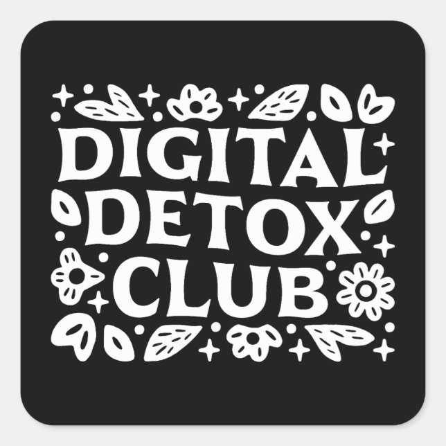 Adesivo Quadrado Digital detox club girls support group motivation (Frente)