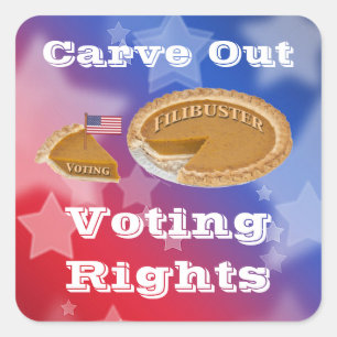 Adesivo Quadrado Direitos de Voto Filibuster Carve-Out