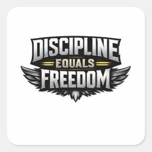 Adesivo Quadrado Disciplina É Igual à Liberdade – Design Motivacion