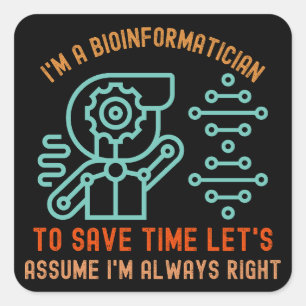 Adesivo Quadrado Ditos de Bioinformática, Phd em Bioinformática45