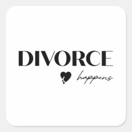 Adesivo Quadrado Divorce Happens