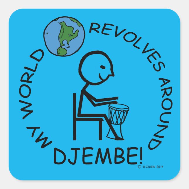 Adesivo Quadrado Djembe - Mundo Revola-se em Torno do Sticker Quadr (Frente)