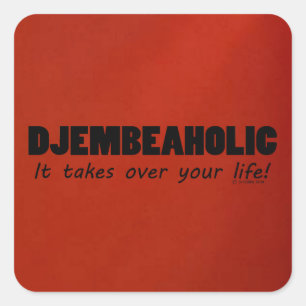 Adesivo Quadrado Djembeaholic Life Square Sticker