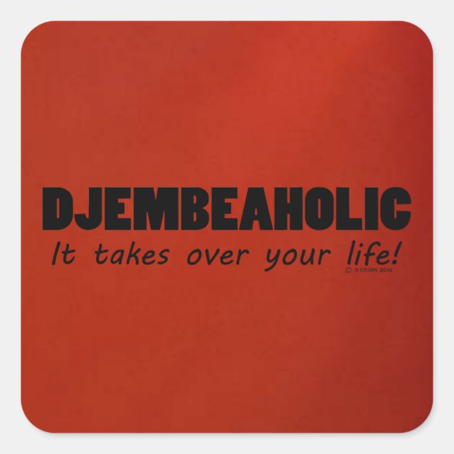 Adesivo Quadrado Djembeaholic Life Square Sticker (Frente)