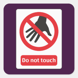 Adesivo Quadrado do not touch