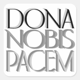Adesivo Quadrado Dona Nobis Pacem | Dê-nos paz