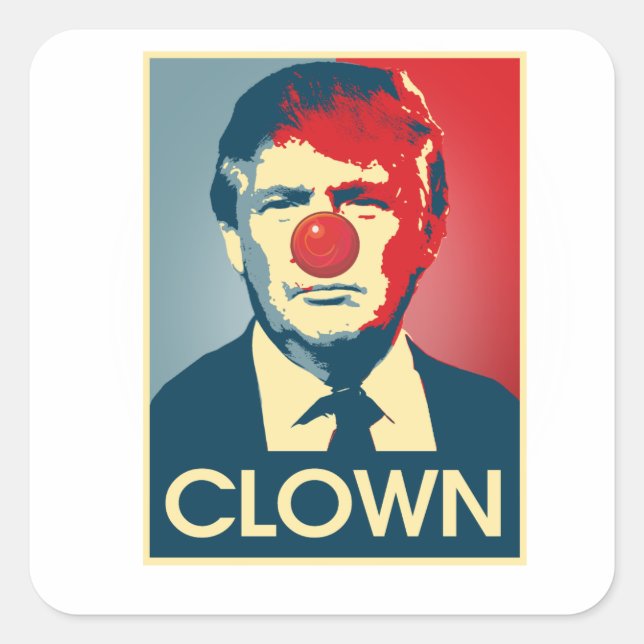 Adesivo Quadrado Donald Trump CLOWN — Anti-Trump 2016 - (Frente)