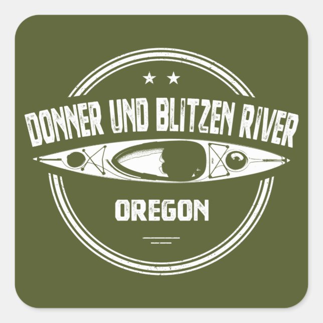 Adesivo Quadrado Donner und Blitzen River Oregon Kayaking (Frente)