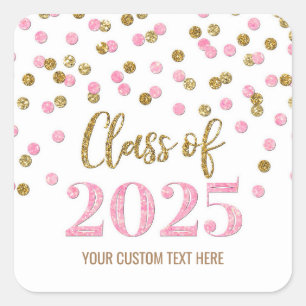 Adesivo Quadrado Dourado Pink Confetti Graduation 2025 Square Stick