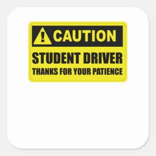 Adesivo Quadrado Driver de Estudante Amarelo Seja Paciente