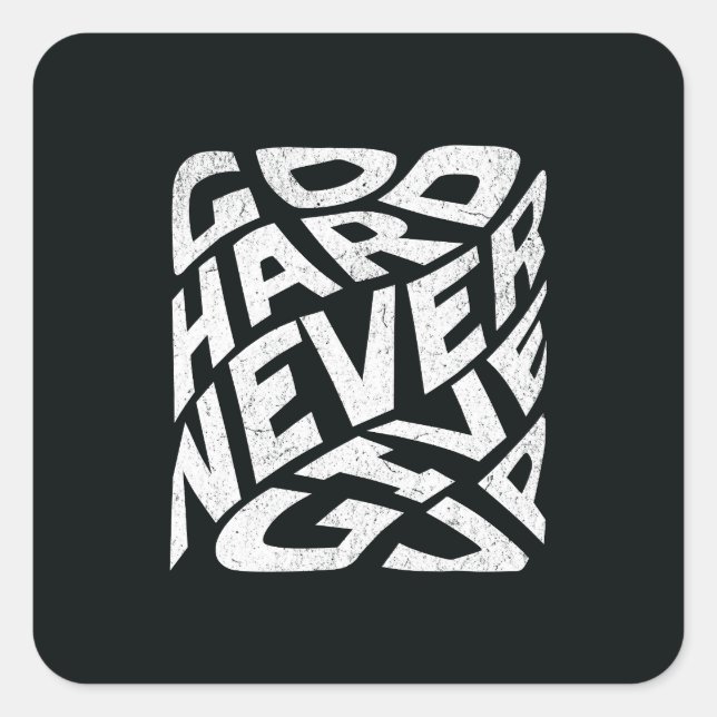 Adesivo Quadrado Duro Nunca Desistir (Frente)