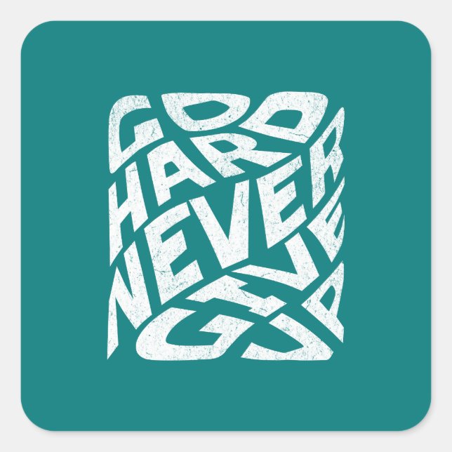 Adesivo Quadrado Duro Nunca Desistir (Frente)