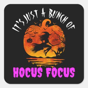 Adesivo Quadrado É Apenas um Monte de Hocus Pocus Abóbora Halloween
