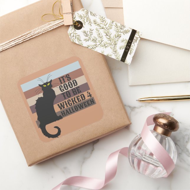 Adesivo Quadrado É BOM SER Gato Dia de as Bruxas engraçado MALUCO (Presentear)