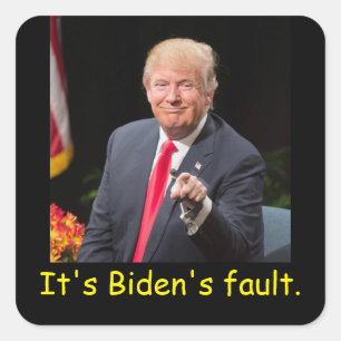 Adesivo Quadrado é culpa do Biden.