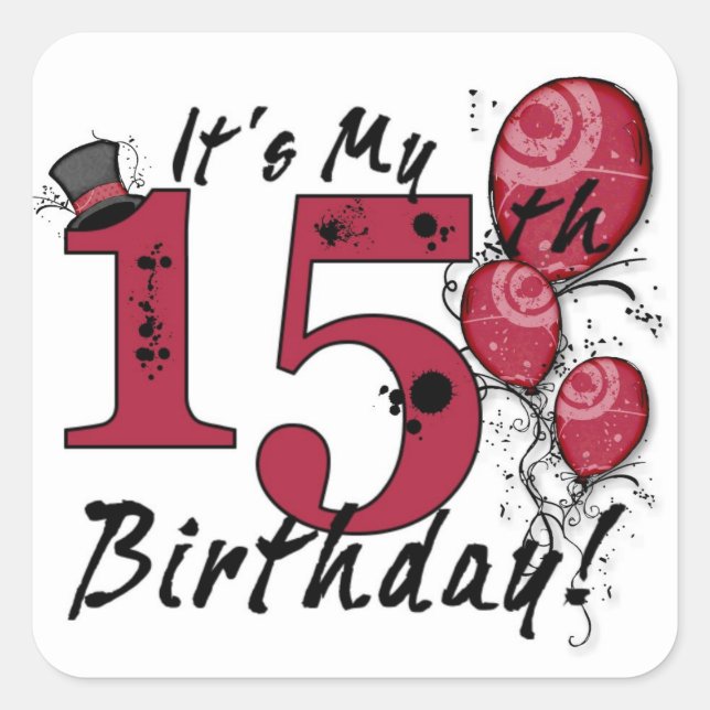Adesivo Quadrado É o meu autocolante de 15 de aniversário (Frente)