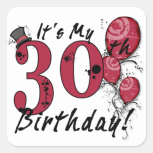 Adesivo Quadrado É o meu autocolante de balão de aniversário de 30