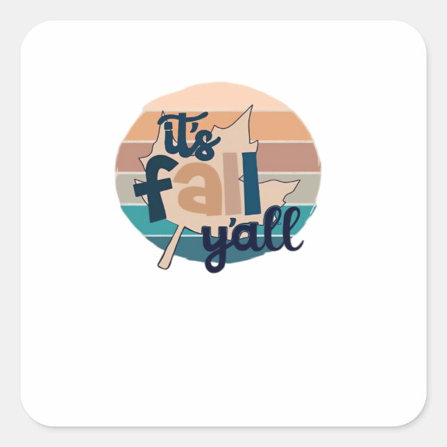 Adesivo Quadrado É Queda Y'all Call Lea Retro Clássico (Frente)