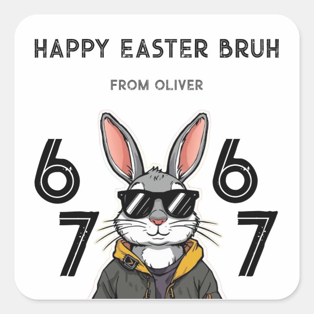 Adesivo Quadrado Easter 67 Six Seven Fun Cool Boys School Class (Frente)