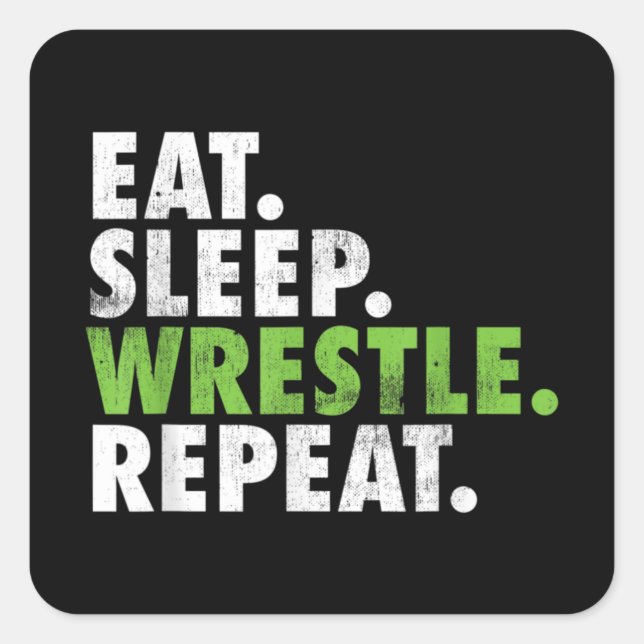 Adesivo Quadrado Eat Sleep Wrestle Repeat - Wrestler Boy Men (Frente)