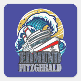 Adesivo Quadrado Edmund Fitzgerald | Tributo ao Navio Lendário