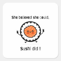 Ela Acreditava Que Podia Sushi Não Era Engraçado.