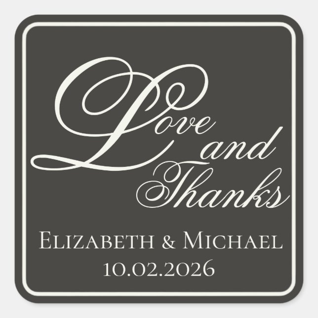 Adesivo Quadrado Elegant Charcoal Modern "Love and Thanks" (Frente)