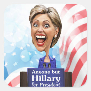 Adesivo Quadrado Eleja qualquer um mas Hillary para o presidente em
