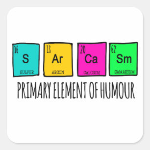Adesivo Quadrado Elementos Primários do Humor do Sarcasm