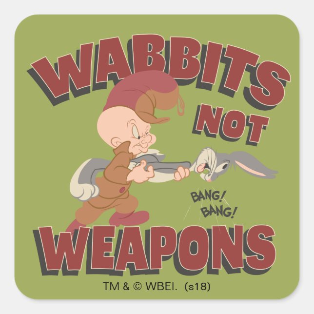 Adesivo Quadrado ELMER FUDD™ & INSETOS BUNNY™ "Wabbits Not Armas" ( (Frente)