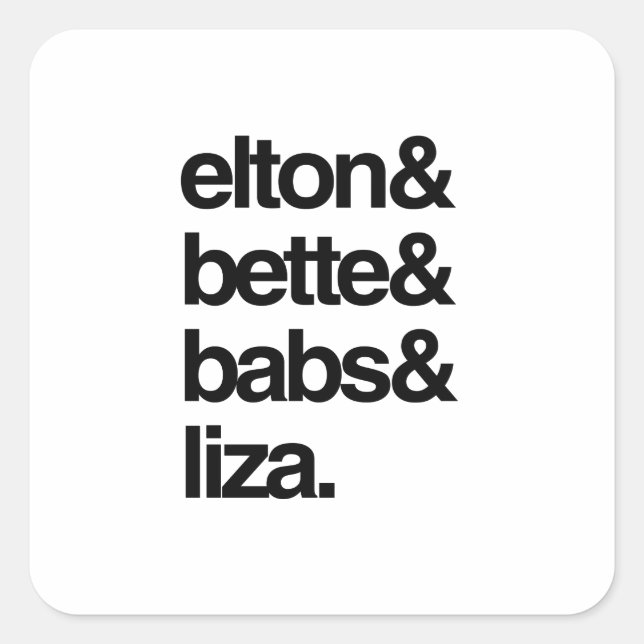 Adesivo Quadrado Elton Bette Babs e Liza (Frente)