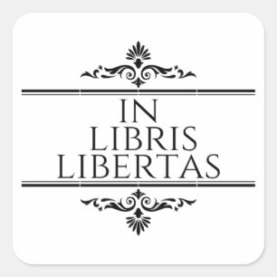 Adesivo Quadrado Em Libris Libertas - Na Liberdade Dos Livros