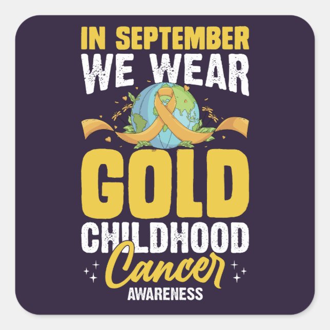 Adesivo Quadrado Em setembro Vestimos o Cancer de infância Dourada  (Frente)