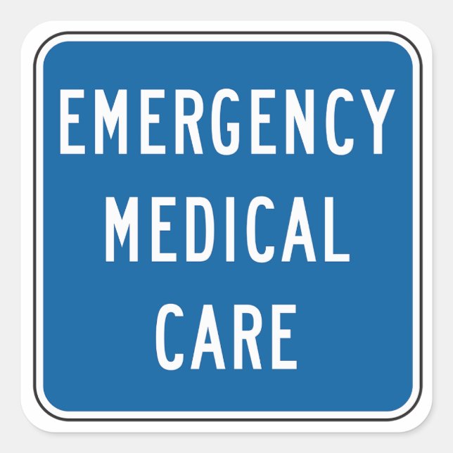 Adesivo Quadrado Emergency Medical Care Road Sign (Frente)