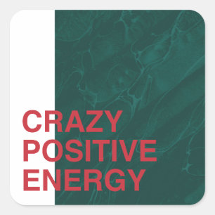 Adesivo Quadrado Energia Louca Positiva - Design de Citação Moderna
