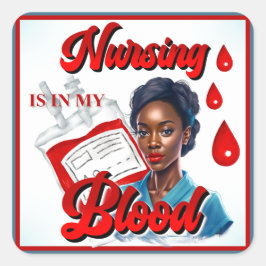 Adesivo Quadrado Enfermeira bonita Pinup está no meu sangue