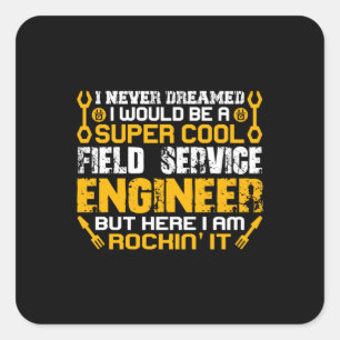 Adesivo Quadrado Engenheiro do Super Legal Field Service do engenhe