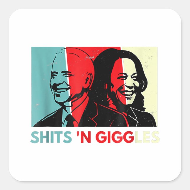 Adesivo Quadrado Engraçado Anti Biden Harris Shits n Giggles Policy (Frente)