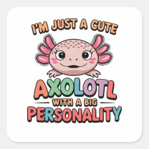 Adesivo Quadrado Engraçado Axolotl, dizendo presente colorido de de