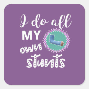 Adesivo Quadrado Engraçado, faço todas as minhas próprias acrobacia