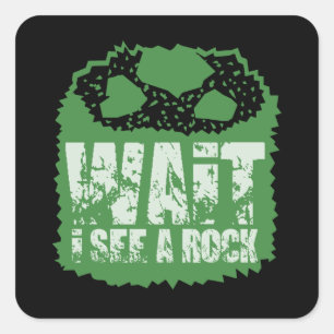 Adesivo Quadrado Engraçado Geologia - Espere Eu Vejo Uma Pedra