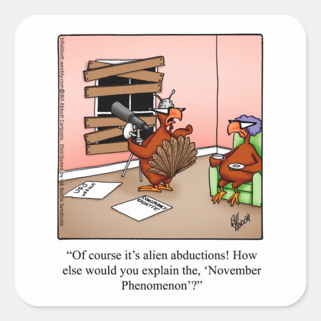 Adesivo Quadrado Engraçado Palavras de Ação de Graças "Fenômeno de  (Frente)