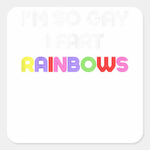 Adesivo Quadrado Então, Gay, Fart Rainbows - Humor gay Engraçado