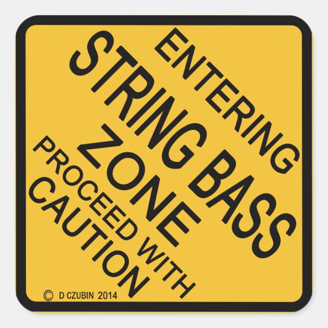 Adesivo Quadrado Entrando na Zona de Bass de String (Frente)