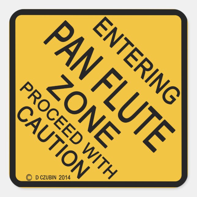Adesivo Quadrado Entrando na Zona de Flauta Pan (Frente)